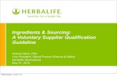 Ingredients & Sourcing: A Voluntary Supplier Qualification ... · PDF fileIngredients & Sourcing: A Voluntary Supplier Qualification ... Dietary Supplement ... Standardized Information