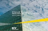 Cloud taxation issues and impacts - EY - United StatesFILE/EY-cloud-taxation-issues-and-impacts.pdf · Contents 4 Cloud taxation issues and impacts 5 Section I: Perspective on taxpayers