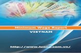 VIETNAM - WageIndicator · PDF fileRegions Localities of Region Minimum Wage Foreign-invested enterprises Vietnamese enterprises Urban and rural districts of Da Nang city; Nha Trang
