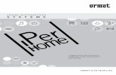 HOME AUTOMATION SYSTEMS - IPerHome · PDF filehome automation systems communication, security, comfort, cost-efficiency. all in one. urmet is in your life
