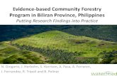 Evidence-based Community Forestry Program in Biliran ... · PDF fileProgram in Biliran Province, Philippines Putting Research Findings into ... system • Evidence-based ... Program