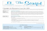 Changes in Pharmacy Law for 2001 - DCA - State of · PDF fileCALIFORNIA BOARD OF PHARMACYJANUARY 2001 In This Issue Changes in Pharmacy Law for 2001 Effective January 1, 2001, enacted