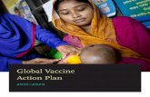 Global Vaccine Action Plan - UNICEF · PDF filepage 2 Global Vaccine Action Plan Table of Contents 4 Foreword 8 The Global Vaccine Action Plan 10 Introduction 14 The Immunization Landscape