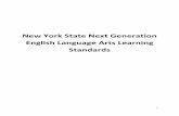 New York State Next Generation English Language Arts ... · PDF fileNew York State Next Generation English Language Arts Learning Standards 1