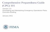 Comprehensive Preparedness Guide (CPG) 101 · PDF fileComprehensive Preparedness Guide (CPG) 101 ... Multiple tools will be made available to support version 2.0 of CPG ... CPG-101