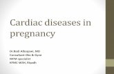 Cardiac diseases in pregnancy - Wikispaces disease in... · Cardiac diseases in pregnancy •< 5 % of pregnancies •Important cause of maternal mortality. •The CVS adaptations