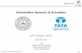 Automotive Sensors & Actuators - IIT Kanpur · PDF fileAutomotive Sensors & Actuators 30th August 2016 10:30 am ... Types of Hydraulic Actuator: 1. ... • Hydraulic actuators require