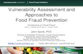 Vulnerability Assessment and Approaches to Food …ec.europa.eu/chafea/documents/food/food-fraud-2324102014-spink_e… · Vulnerability Assessment and Approaches to Food Fraud Prevention