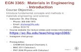 EGN 3365: Materials in Engineering - Introduction · PDF fileChapter 1 - Textbook & Other Materials • Materials Science and Engineering An Introduction, William D. Callister, Jr.