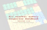 Air Traffic Safety Inspectors Handbook Web viewThis handbook is structured according to International Civil Aviation ... functions of an Air Traffic Safety ... the world have adopted