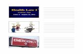 Health Law I - Thaddeus Popethaddeuspope.com/images/Pope_-_EMTALA_ADA_slides.pdf · to any applicant . . . in case of ... DEF wants summary judgment ... state law med mal; COPs; not