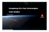 Kongsberg Oil & Gas Technologies Case Studies · PDF filescenarios with varying water-cuts, reservoir conditions and pump ... −Predictive technology to enhance existing inspection