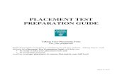 PLACEMENT TEST PREPARATION GUIDE - Cuyahoga · PDF filePLACEMENT TEST PREPARATION GUIDE Taking Your Placement Tests Are you prepared? English and math assessment is mandatory for all