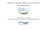 Storm Water Resource Plan Guidelines · PDF fileMore recent watershed-based approaches to storm water management seek to replicate natural hydrology and watershed processes by managing