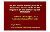 Canberra, 14th August, 2014 Australian National University Canberra... · instruments, for reasons we do ... the Austronesians as their main distribution appears to be coastal ...