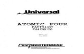 ATOMIC FOUR - Westerbeke manual/200150 rev. 92 atomic 4 parts list.… · ATOMIC FOUR PARTS LIST PIN 200150 ... cylinder heads, and etc. will interchange ... Carburetor Repai r Kits