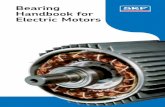 Bearing Handbook for Electric Motors - Bartlett Bearingbartlettbearing.com/pdf/Bearing Handbook for Electric Motors.pdf · 2 1. Handle with care. Never pound directly on a bearing