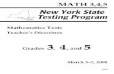 Mathematics 2008 Teacher's Directions for the Grades 3-5 ... · PDF fileMATH 3,4,5 Mathematics Tests Teacher’s Directions Grades 3 , 4 , and 5 March 3–7, 2008 20304