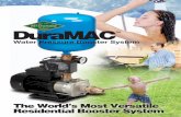 Booster - S&K Pump and Plumbing - Water Treatment Brookfield BROCHURE 5_11.pdf · The World’s Most Versatile Residential Booster System DuraMAC TM State-of-the-Art Control in an