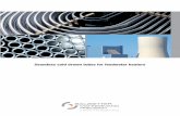 Seamless cold drawn tubes for feedwater · PDF fileplants and also in nuclear power stations worldwide. Integration Our fully integrated process in the Salzgitter Group, ... of precision