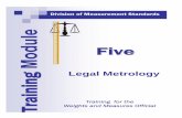 Brief History of Weights and Measures · PDF file03.09.2001 · Division of Measurement Standards . Training. Training for the . Weights and Measures Official . Five . Legal Metrology