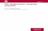 HSE ‘Height Aware’ campaign · PDF fileHealth and Safety Executive HSE ‘Height Aware’ campaign evaluation Sarah Oliver, Richard Brown & Claire Bassett BMRB Social Research