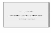 SlurryICE TM THERMAL ENERGY STORAGE DESIGN · PDF fileenvironmental process systems limited slurry-ice based cooling systems application guide 2 slurry-ice application guide 1 0 introduction