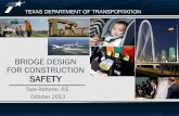 BRIDGE DESIGN FOR CONSTRUCTION SAFETY · PDF fileBridge Design For Construction Safety Construction is one of the most hazardous occupations. ... Precast Bent Cap on Steel Piles .