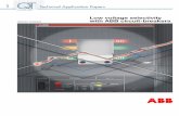 Low voltage selectivity with ABB circuit- · PDF file2 Low voltage selectivity with ABB circuit-breakers Technical Application Papers A theoretical outline of selectivity Problems