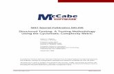 Structured Testing: A Testing Methodology Using the ...mccabe.com/pdf/mccabe-nist235r.pdf · Structured Testing: A Testing Methodology ... plans and in improving computer security