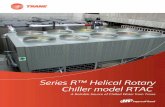 Chiller model RTAC - · PDF fileIn the event of a power outage, Trane really shines through. The RTAC chiller can restart a compressor in as little as 60 seconds. Increased ease and