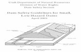 Dam Safety Guidelines for Small, Low Hazard Dams - Utahwaterrights.utah.gov/daminfo/smldams.pdf · Dam Safety Guidelines for Small, Low Hazard Dams Dam ... Dam Safety Guidelines for