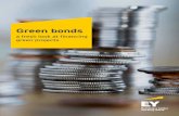 Green Bonds - EY · PDF filea fresh look at financing green projects 7 Some of the most important drivers for issuing Green bonds are: They can attract environmentally-conscious