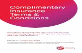 Complimentary Insurance Terms & Conditions - Virgin · PDF fileComplimentary Insurance Terms & Conditions Effective: 1 February 2013 ... which are available to Virgin High Flyer cardholders