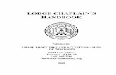 LODGE CHAPLAIN ’S HANDBOOK - Wisconsin · PDF fileLODGE CHAPLAIN’S HANDBOOK Published By: GRAND LODGE FREE AND ACCEPTED MASONS OF WISCONSIN 36275 Sunset Drive Dousman, WI 53118
