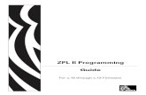ZPL II Programming Guide - ServoPack · PDF fileviii Contents 45541L-004 Rev. A ZPL II Programming Guide 9/15/06 3 • RFID Commands