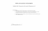 AP Physics C 1998 Released Exam - College Board - · PDF fileRELEASED EXAMS 1998 AP Physics B and Physics C Contains: Multiple-Choice Questions and Answer Key Free-Response Questions,