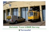 Helsinki Tram LiDAR Survey - lagf.orglagf.org/2012/proceeding/Mika.pdf · •Rotation can be fixed or come from closest trajectory ... •Select Add •Click at location ... Fitted