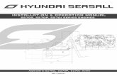 INSTALLATION & OPERATION MANUAL - Hyundai · PDF fileINSTALLATION & OPERATION MANUAL S270 Series Engines - 3 - ABOUT THIS MANUAL This engine installation and operation manual is provided