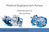 Chad Wunderlich Viking Pump - Calgary Pump · PDF fileChad Wunderlich . Viking Pump . ... Pump Sales : 0 10 20 30 40 50 60 70 % Centrifugal Rotary PD Diaphragm ... PowerPoint Presentation