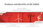 Features and Benefits of IEC 61850 - Main - · PDF file© 2011 EnerNex. All Rights Reserved. www .enernex.com Features and Benefits of IEC 61850 Erich Gunther Chairman and CTO, EnerNex