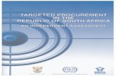 Targeted Procurement in the Republic of South · PDF file5.1 Field case studies ... E Terms of reference for an independent assessment of targeted procurement in the Republic of South
