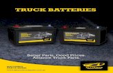 TRUCK BATTERIES - Alliance Truck Parts · PDF fileGOLD PREMIUM TRUCK BATTERIES ... • Vibration fins on cell 1 3 4 7 7 6 5 2 1 Foldable handles ... 2620, 2624 2 Q ABP MF88H