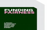 Funding Fairness - A report on Ontario’s Workplace · PDF fileWorkplace Safety and Insurance Board (WSIB), I was appointed to conduct an independent review of its funding and related