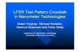 LFSR Test Pattern Crosstalk in Nanometer Technologiesarchiv.tet.uni-hannover.de/SPI/2002/presentations/SPI2002_Treytnar... · LFSR Test Pattern Crosstalk in Nanometer Technologies