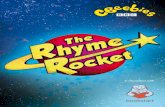 The Rhyme Rocket booklet - BBCdownloads.bbc.co.uk/schools/teachers/rhymerocket/rhyme_rocket... · Let’s ∂hhi Let’s ∂et this rocket stµrted The en∂ine runs on rhyme Poems