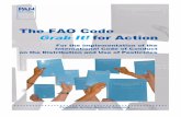 FAO Code - Grab it for Action - PAN · PDF fileThe FAO Code Grab It! for Action For the implementation of the International Code of Conduct on the Distribution and Use of Pestici des
