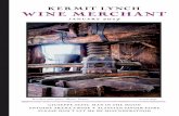 KERMIT LYNCH WINE MERCHANT · PDF fileANTOINE ARENA’S ROSÉ ALSATIAN SAVOIR FAIRE PLEASE DON’T LET ME BE MISUNDERSTOOD Wooden wine press, ... all, the venerable