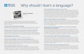 Why should I learn a language? - SchoolsOnline · PDF fileGreek, Latin, French, ... Why should I learn a language? Julia Higgins is a polymer scientist based at the Department of Chemical