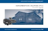 GRUNDFOS ALPHA Pro - Unopomp - · PDF file4 Product data GRUNDFOS ALPHA Pro Circulator pumps Applications GRUNDFOS ALPHA Pro is designed for circulating liquids in heating systems.
